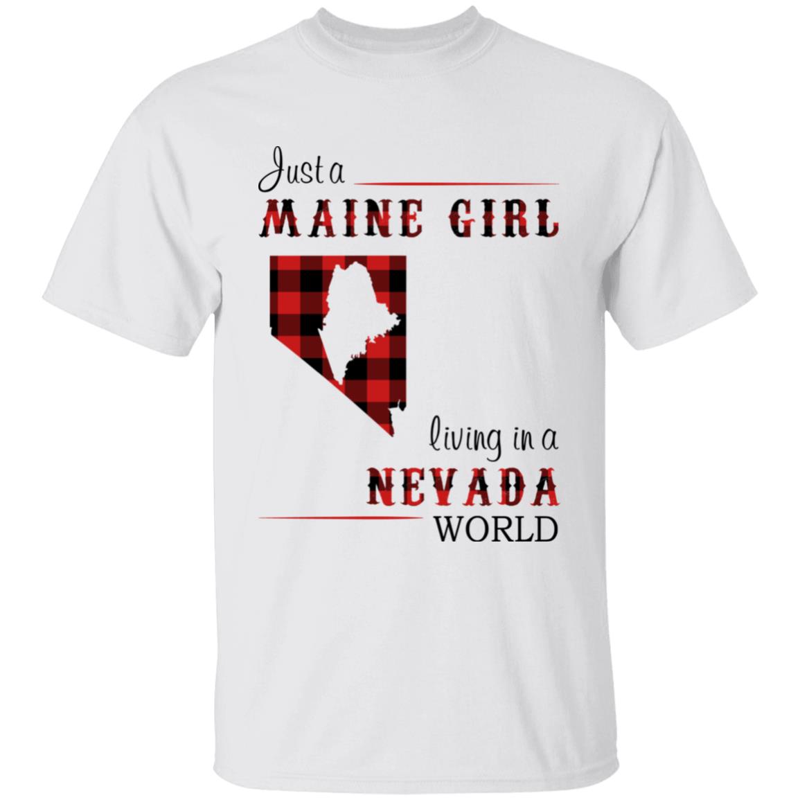 Just A Maine Girl Living In A Nevada World T-shirt - T-shirt Born Live Plaid Red Teezalo