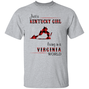 Just A Kentucky Girl Living In A Virginia World T-Shirt - T-shirt Teezalo