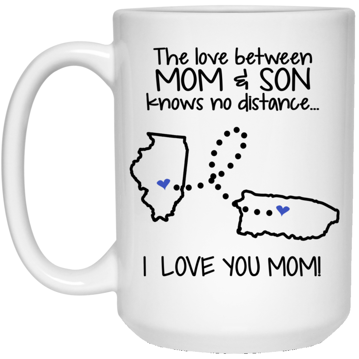 Puerto Rico Illinois The Love Between Mom And Son Mug - Mug Teezalo