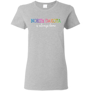 North Dakota Is Always Home T Shirt - T-shirt Teezalo