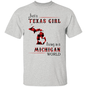 Just A Texas Girl Living In A Michigan World T- Shirt - T-shirt Teezalo