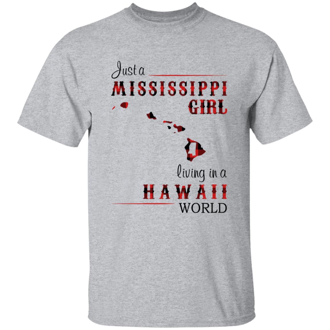 Just A Mississippi Girl Living In A Hawaii World T-shirt - T-shirt Born Live Plaid Red Teezalo