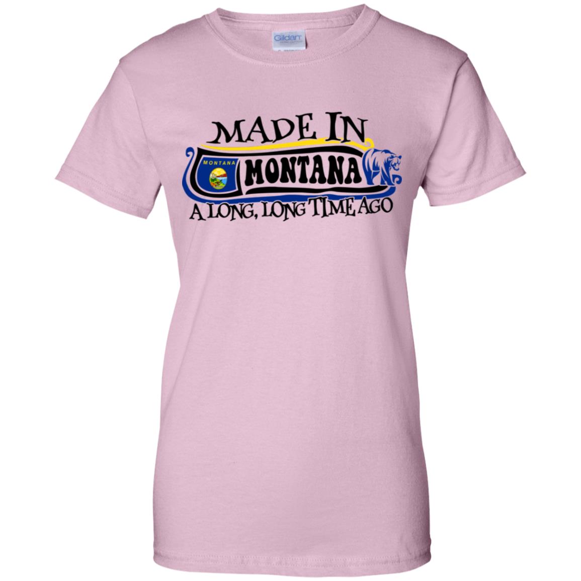 Made In Montana A Long Long Time Ago T Shirt - T-shirt Teezalo