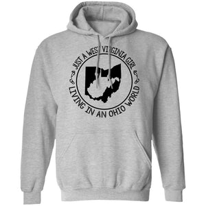Just A West Virginia Girl Living In An Ohio World Hoodie - Hoodie Teezalo