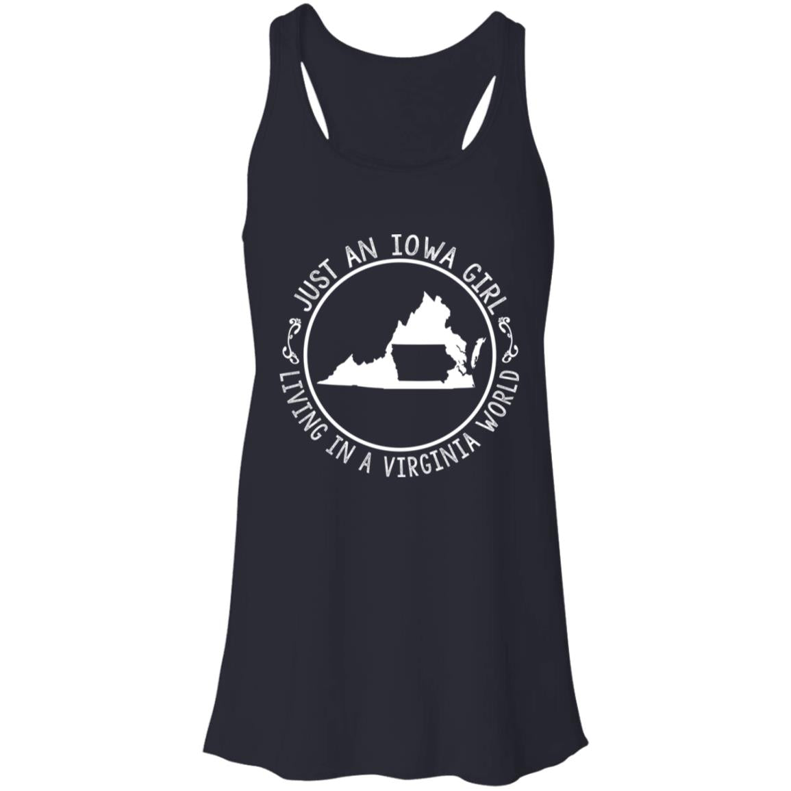 Just An Iowa Girl Living In A Virginia World T- Shirt - T-shirt Teezalo