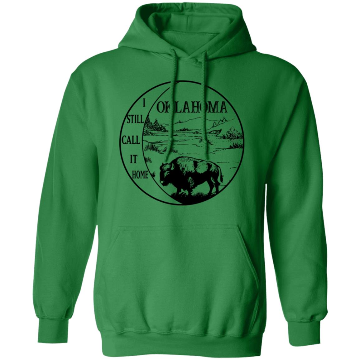 Oklahoma I Still Call It Home Hoodie - Hoodie Teezalo