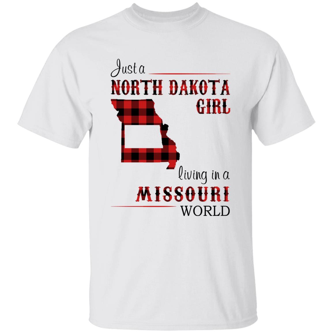 Just A North Dakota Girl Living In A Missouri World T-shirt - T-shirt Born Live Plaid Red Teezalo