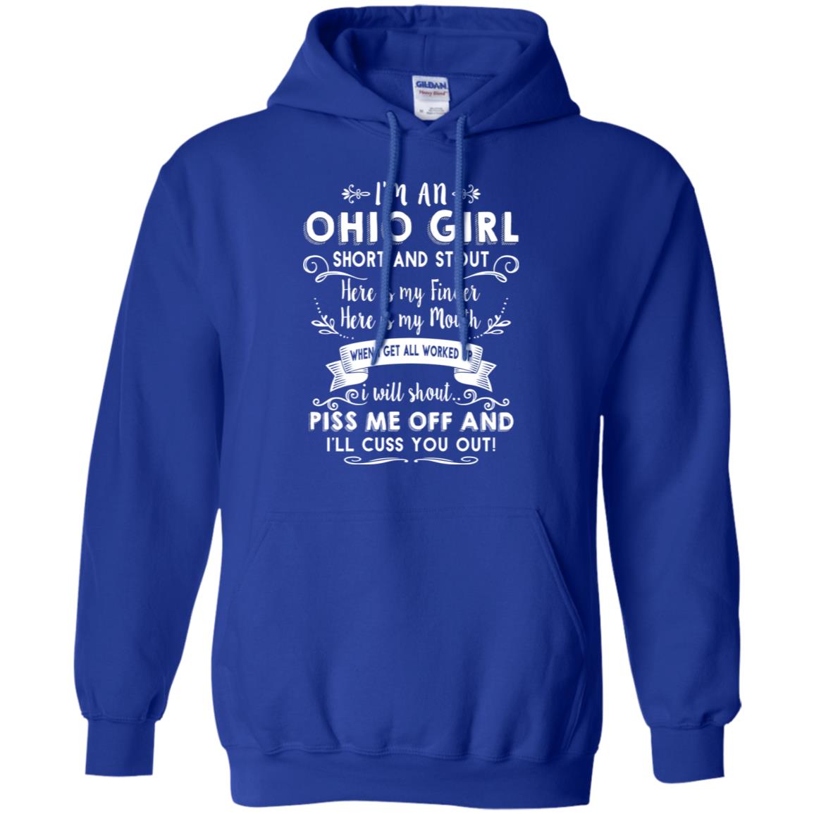 I Am An Ohio Girl Short And Stout Hoodie - Hoodie Teezalo