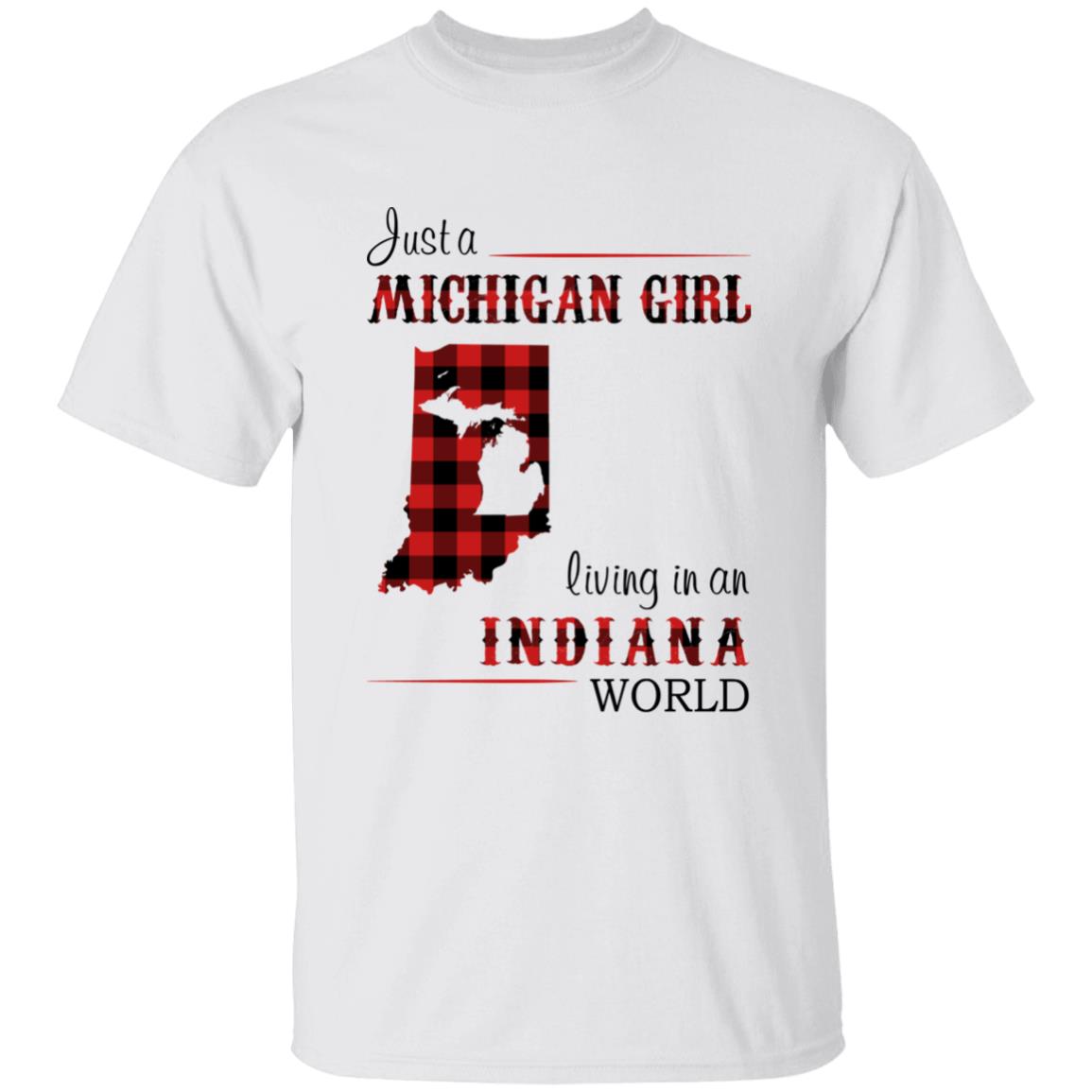 Just A Michigan Girl Living In An Indiana World T-shirt - T-shirt Born Live Plaid Red Teezalo
