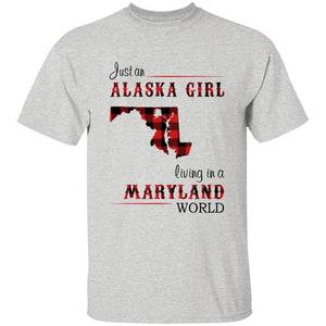 Just An Alaska Girl Living In A Maryland World T-shirt - T-shirt Born Live Plaid Red Teezalo