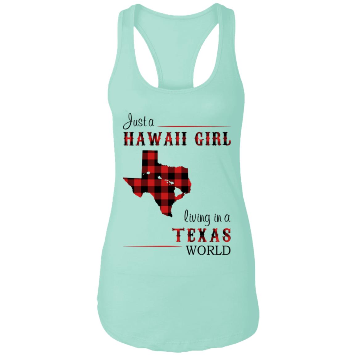 Just A Hawaii Girl Living In A Texas World T-shirt - T-shirt Teezalo