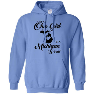 Just An Ohio Girl In A Michigan World T-Shirt - T-shirt Teezalo