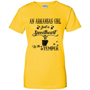 An Arkansas Girl Just A Sweetheart With A Temper T-Shirt - T-shirt Teezalo