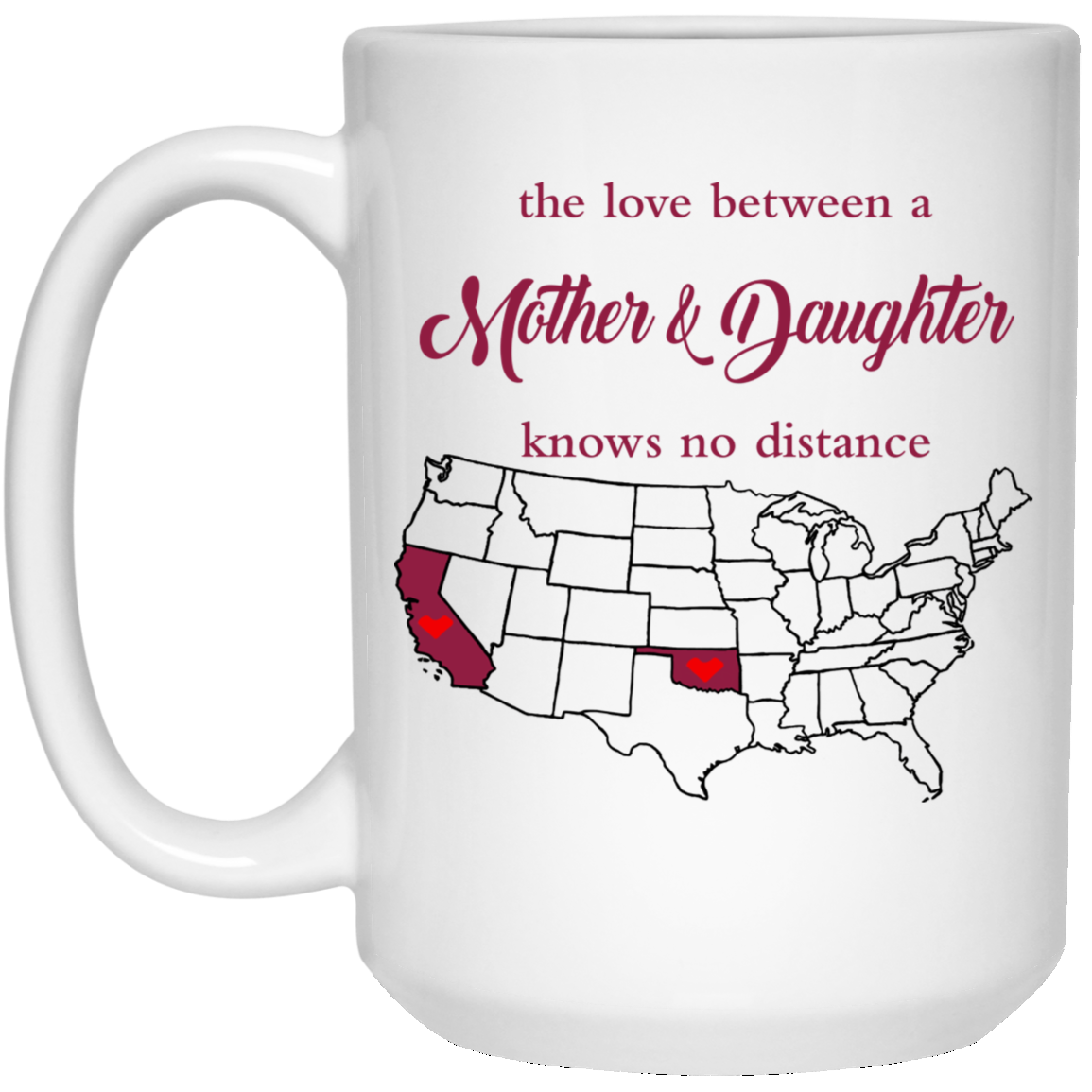 Oklahoma California The Love Mom And Daughter Mug - Mug Teezalo
