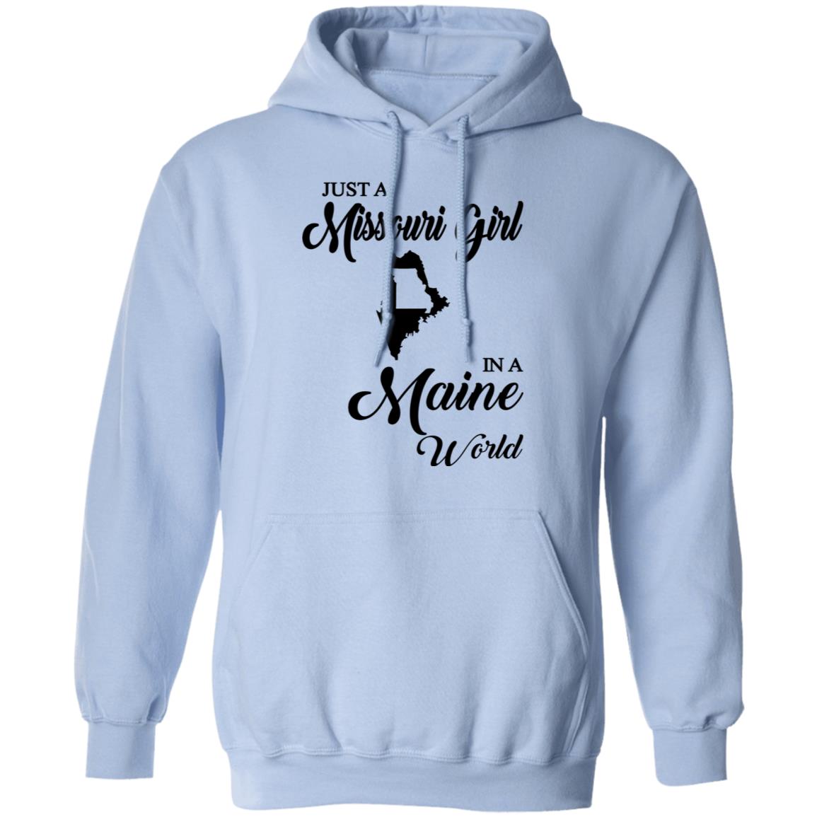 Just A Missouri Girl In A Maine World T Shirt - T-shirt Teezalo