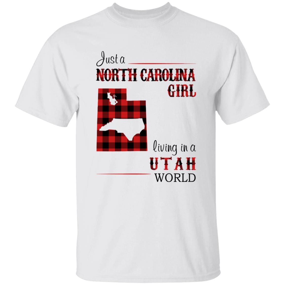 Just A North Carolina Girl Living In A Utah World T-shirt - T-shirt Born Live Plaid Red Teezalo