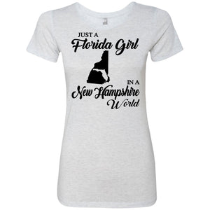 Just A Florida Girl In A New Hampshire World T-Shirt - T-shirt Teezalo
