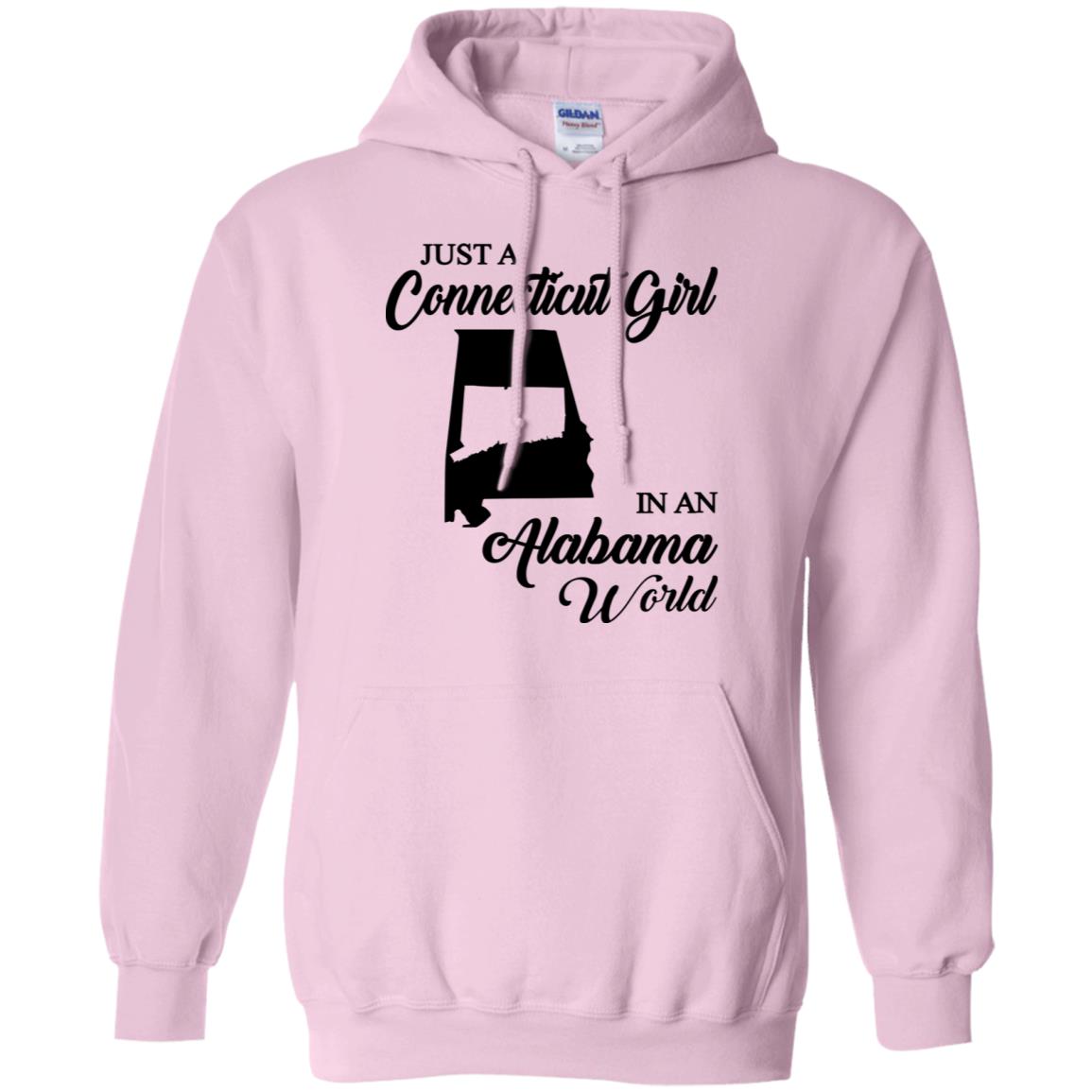 Just A Connecticut Girl In An Alabama World Connecticut T Shirt - Hoodie Teezalo