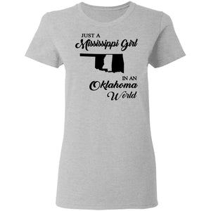 Just A Mississippi Girl In An Oklahoma World T-Shirt - T-shirt Teezalo