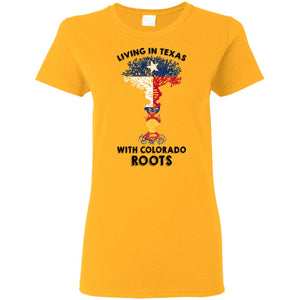 Living In Texas With Colorado Roots T-Shirt - T-shirt Teezalo