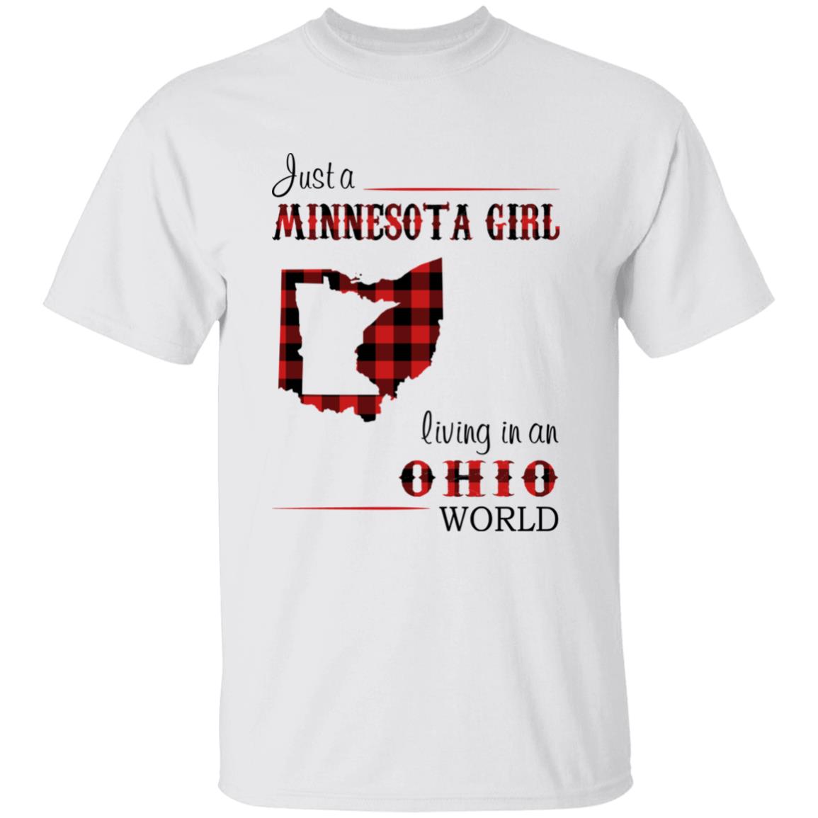 Just A Minnesota Girl Living In An Ohio World T-shirt - T-shirt Born Live Plaid Red Teezalo