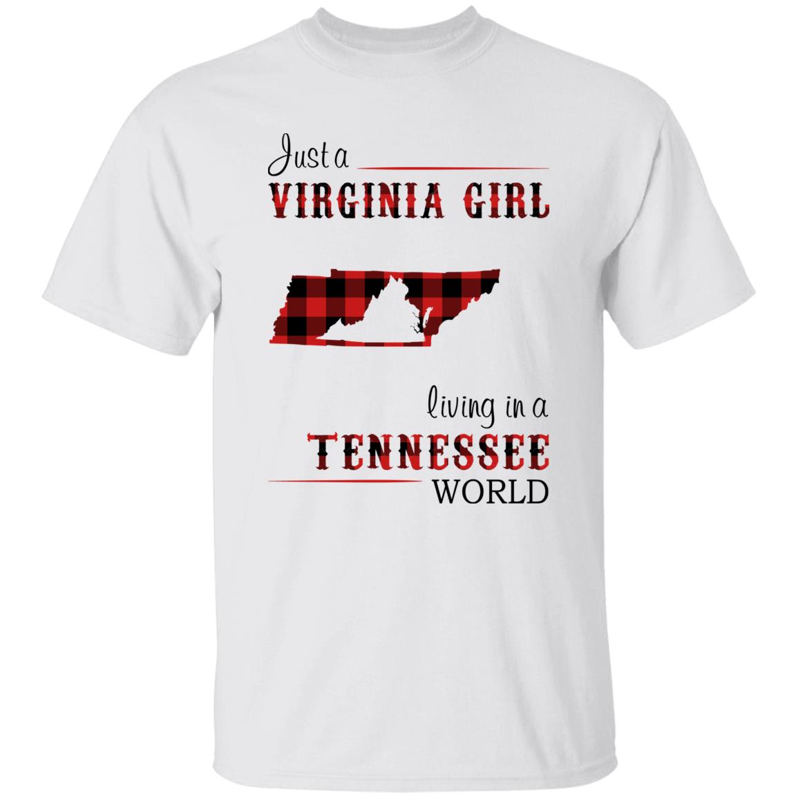 Just A Virginia Girl Living In A Tennessee Girl T-shirt - T-shirt Born Live Plaid Red Teezalo