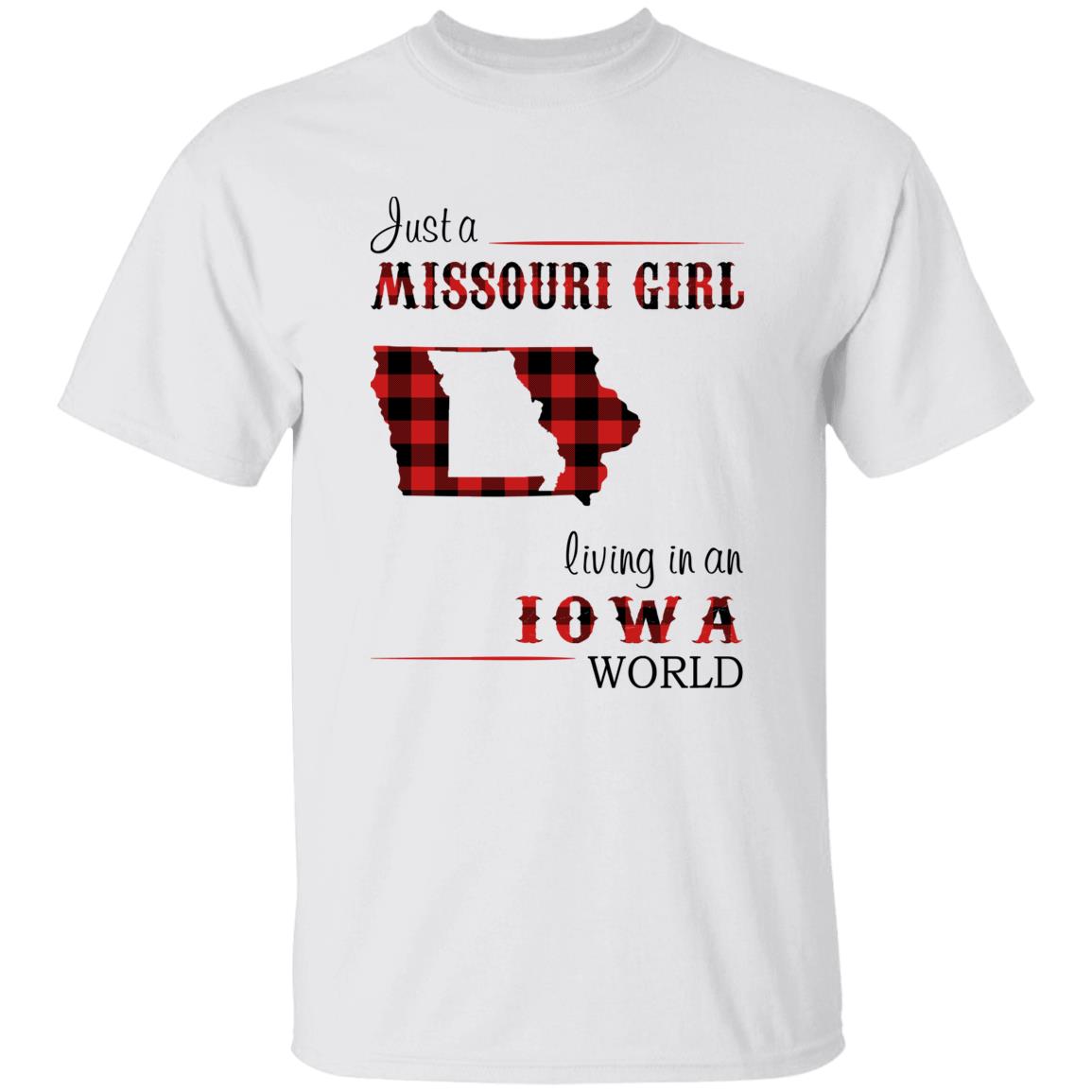 Just A Missouri Girl Living In An Iowa World T-shirt - T-shirt Born Live Plaid Red Teezalo