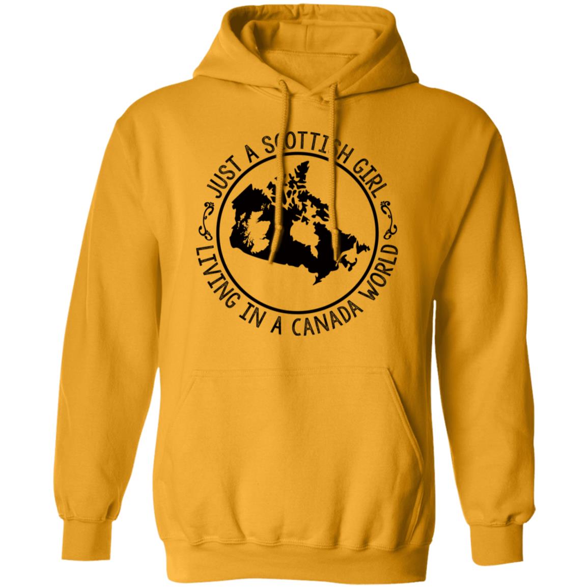 Scottish Girl Living In Canada World Hoodie - Hoodie Teezalo