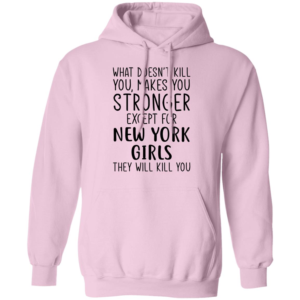 New York Girls Will Kill You T-Shirt - T-shirt Teezalo