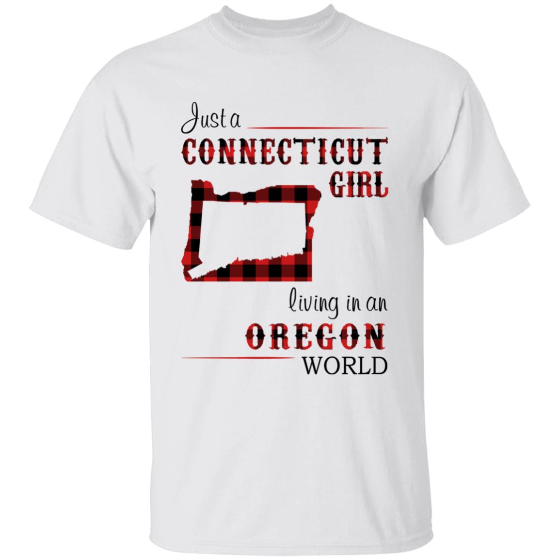Just A Connecticut Girl Living In An Oregon World T-shirt - T-shirt Born Live Plaid Red Teezalo