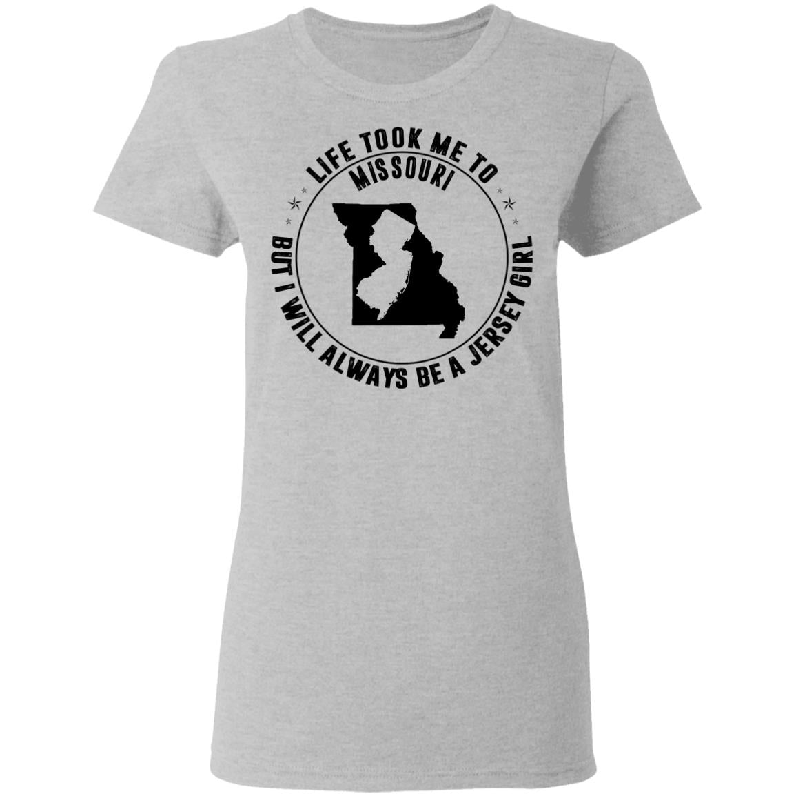 Life Took Me To Missouri Always Be A Jersey Girl Hoodie - Hoodie Teezalo