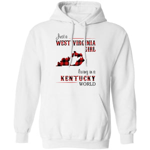 Just A West Virginia Girl Living A Kentucky World T Shirt - T-shirt Teezalo