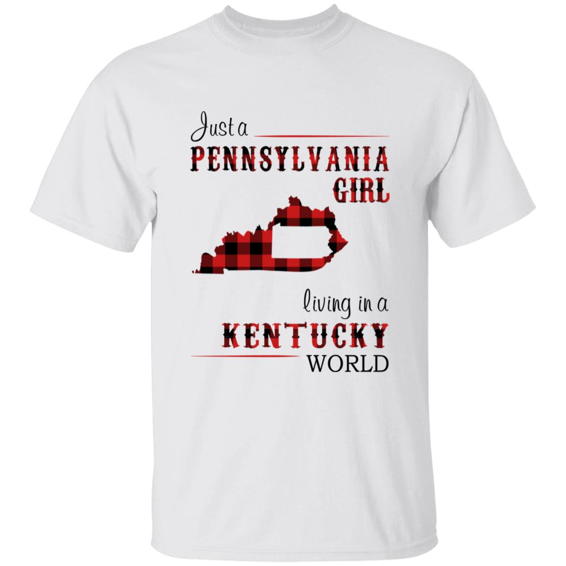 Just A Pennsylvania Girl Living In A Kentucky World T-shirt - T-shirt Born Live Plaid Red Teezalo