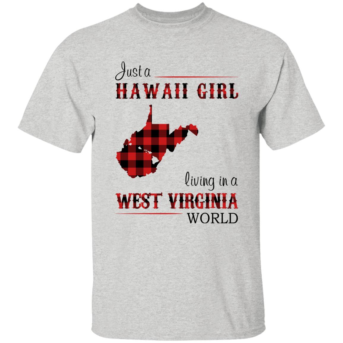 Just A Hawaii Girl Living In A West Virginia World T-shirt - T-shirt Born Live Plaid Red Teezalo