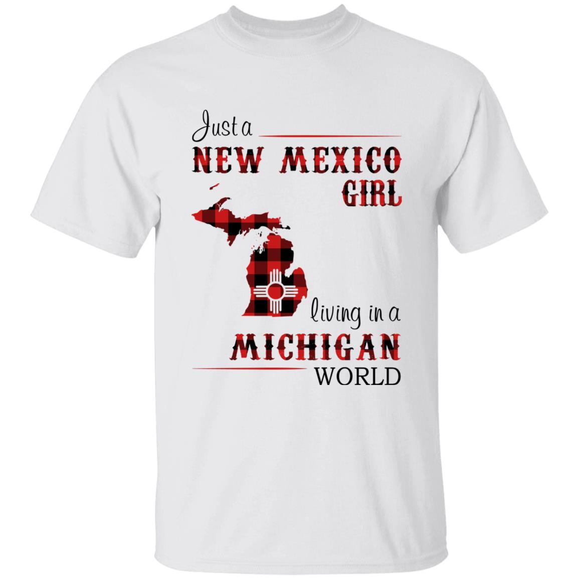 Just A New Mexico Girl Living In A Michigan World T-shirt - T-shirt Born Live Plaid Red Teezalo