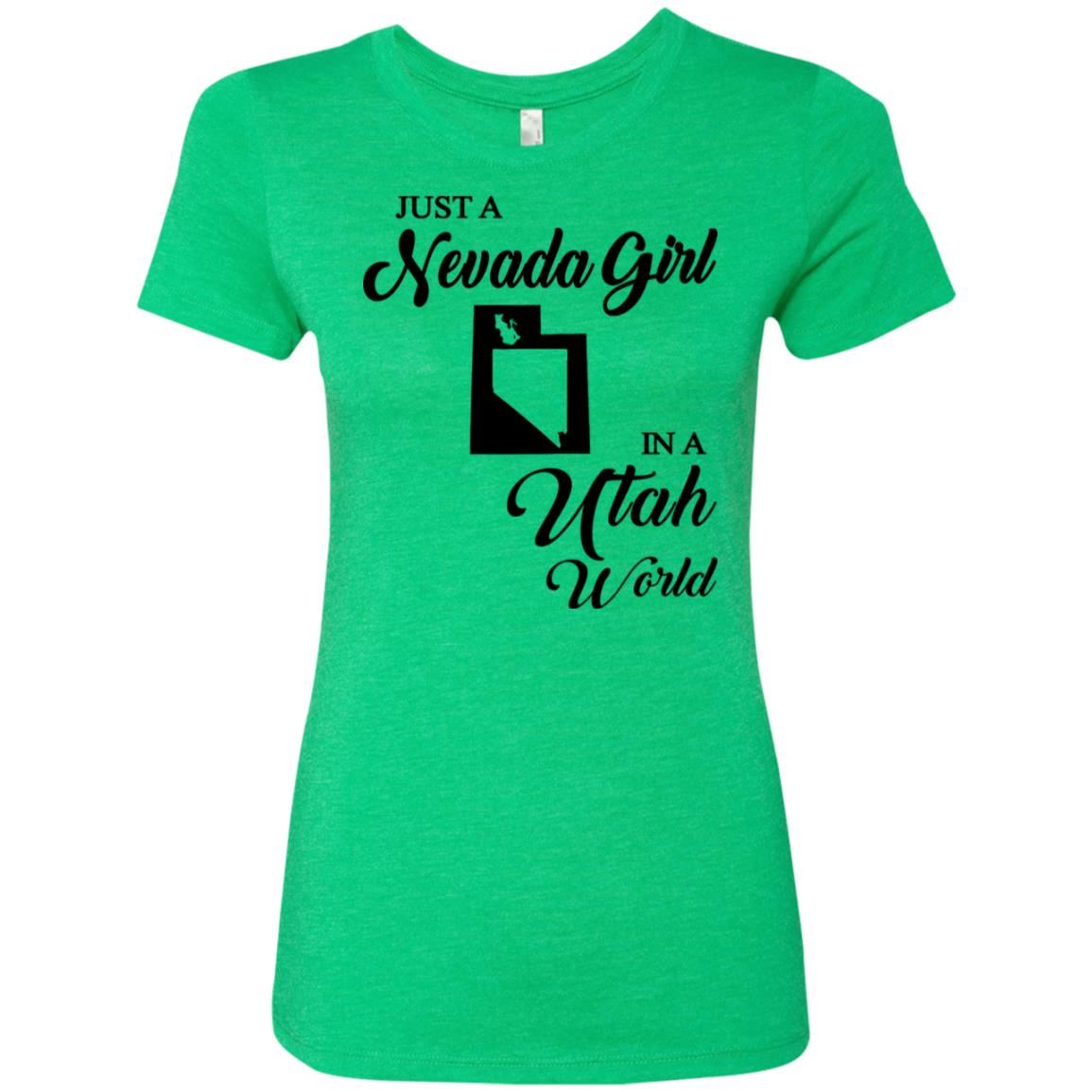 Just A Nevada Girl In An Utah World T-Shirt - T-shirt Teezalo