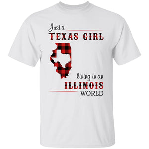 Just A Texas Girl Living In An Illinois World T- Shirt - T-shirt Teezalo