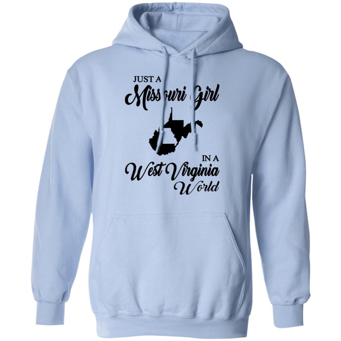 Just A Missouri Girl In A West Virginia World T Shirt - T-shirt Teezalo