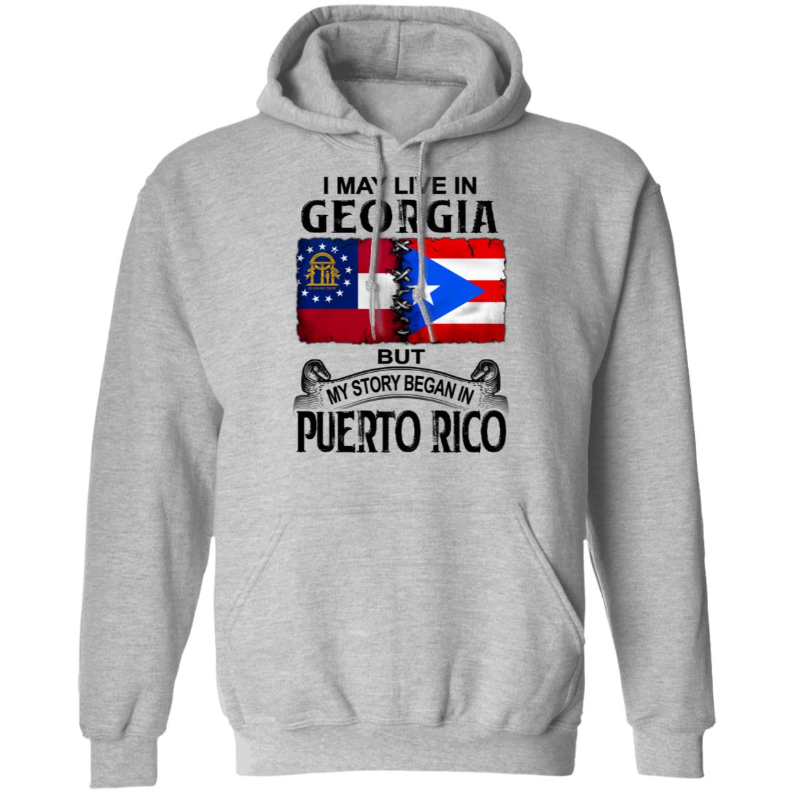 I Live In Georgia But My Story Began In Puerto Rico T Shirt - T-shirt Teezalo