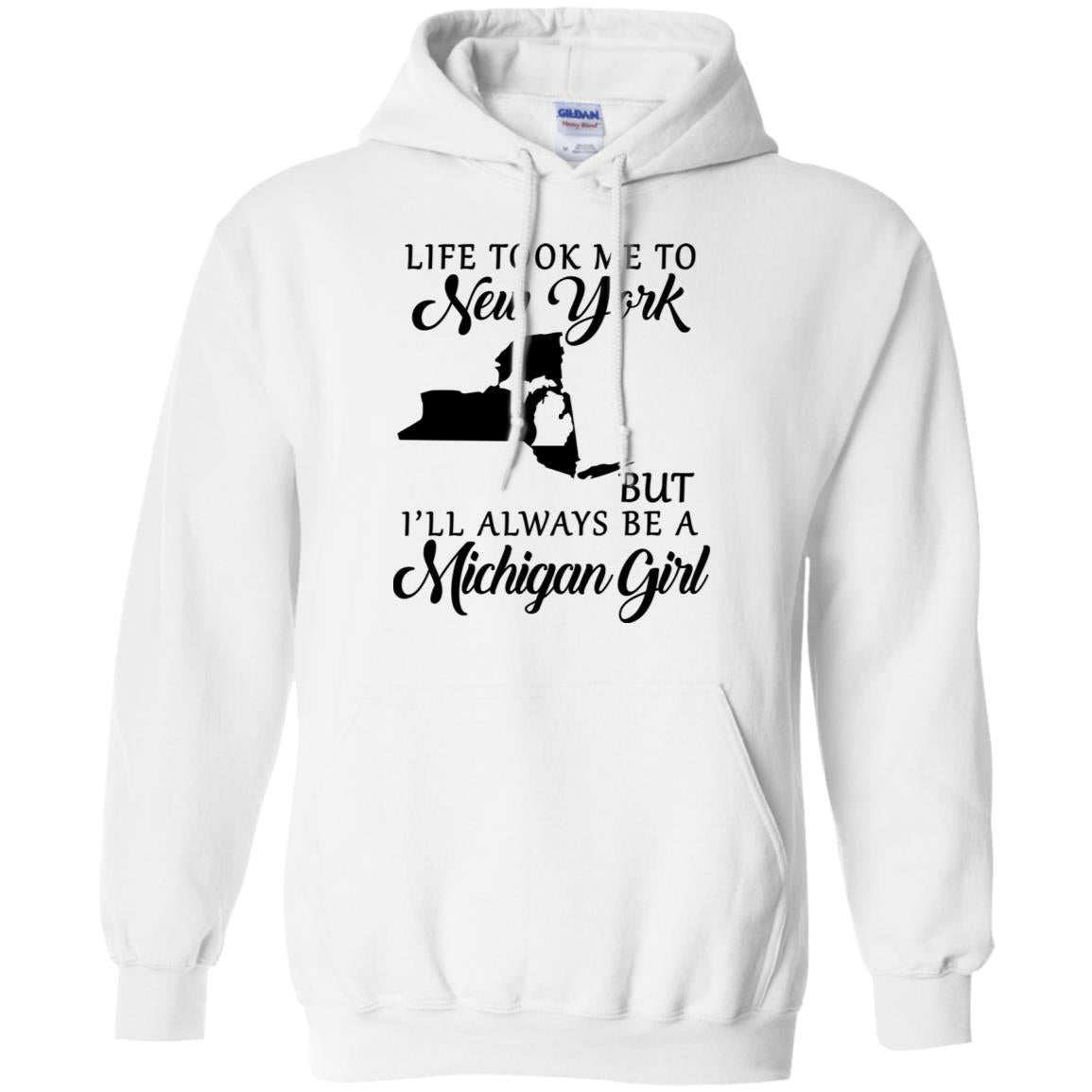 Life Took Me To New York Always Be A Michigan Girl T-Shirt - T-shirt Teezalo