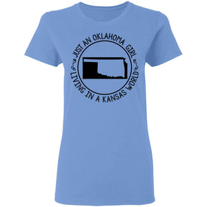 Just An Oklahoma Girl Living In A Kansas World T Shirt - T-shirt Teezalo
