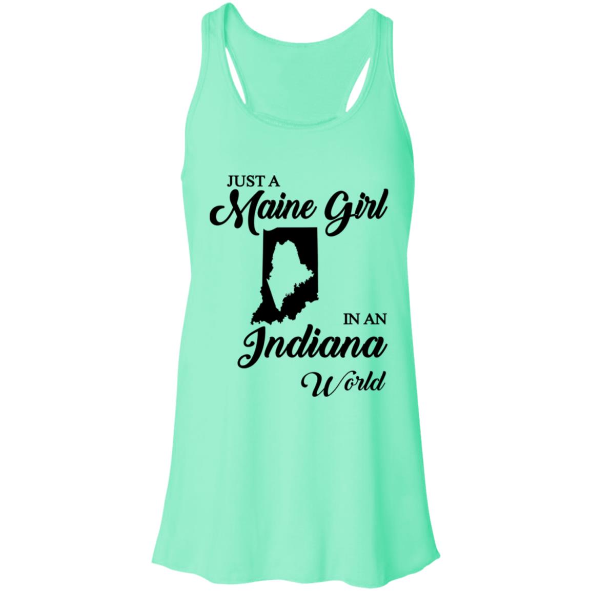 Just A Maine Girl In An Indiana World T-Shirt - T-shirt Teezalo