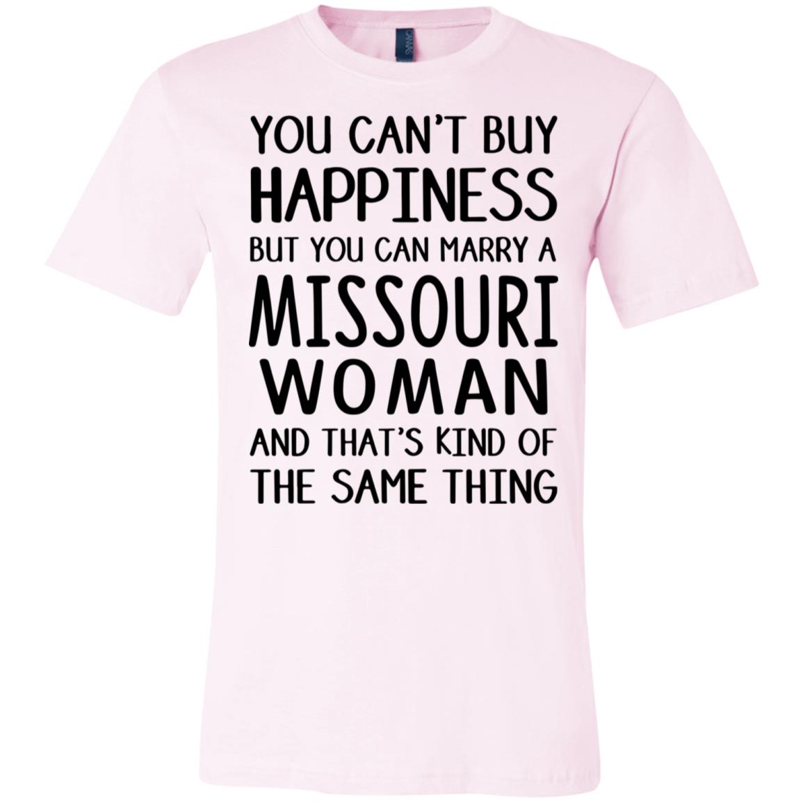 You Can Marry A Missouri Woman T-Shirt - T-shirt Teezalo