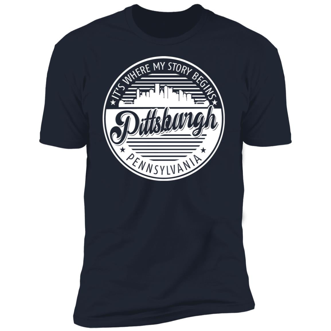 Pittsburgh It's Where My Story Begins T-Shirt - T-shirt Teezalo