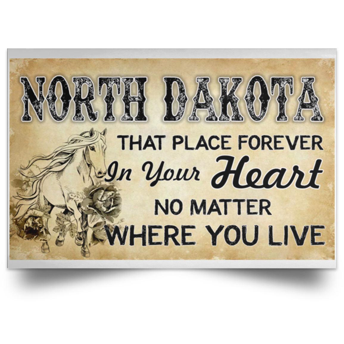 North Dakota That Place Forever In Your Heart Poster - Poster Teezalo