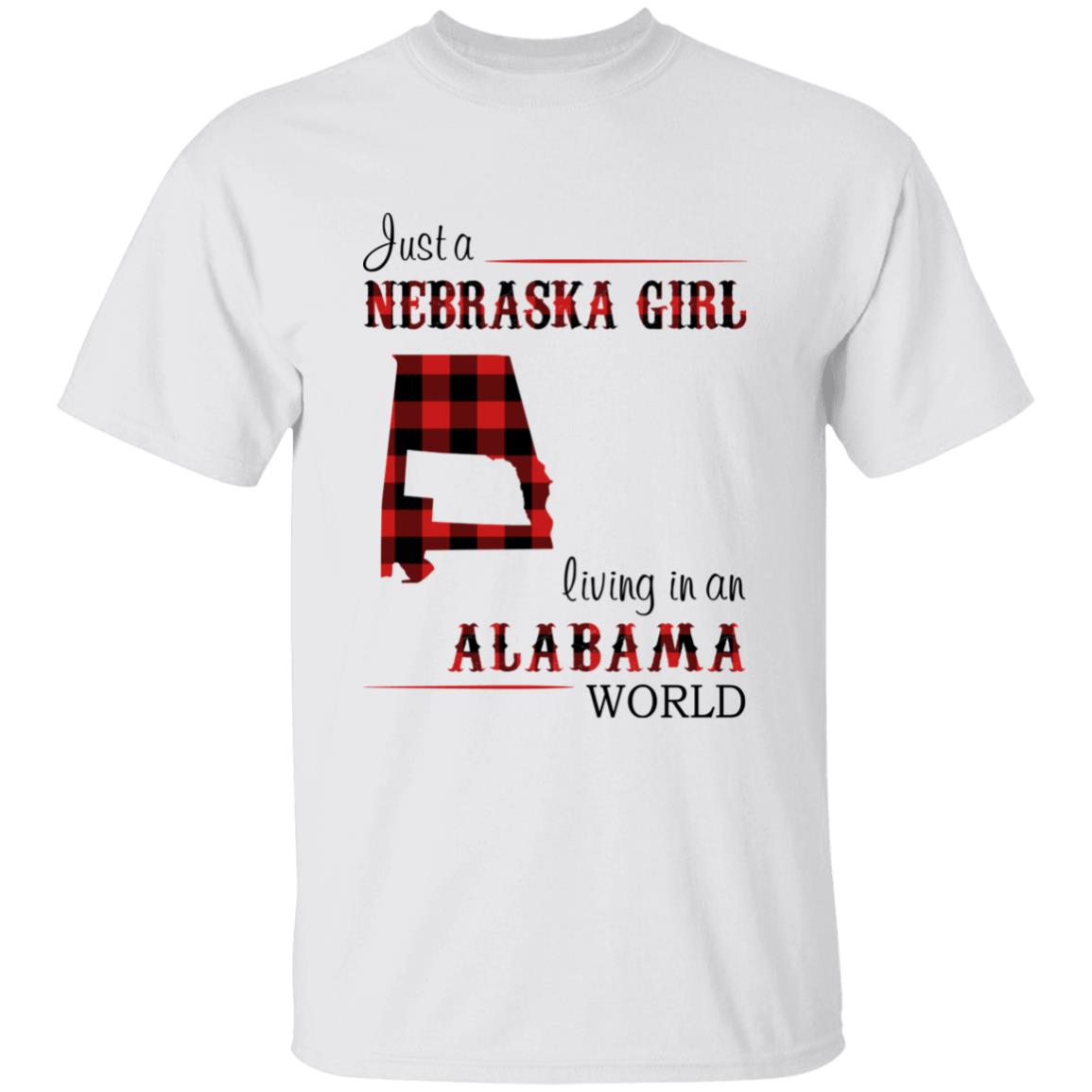 Just A Nebraska Girl Living In An Alabama World T-shirt - T-shirt Born Live Plaid Red Teezalo