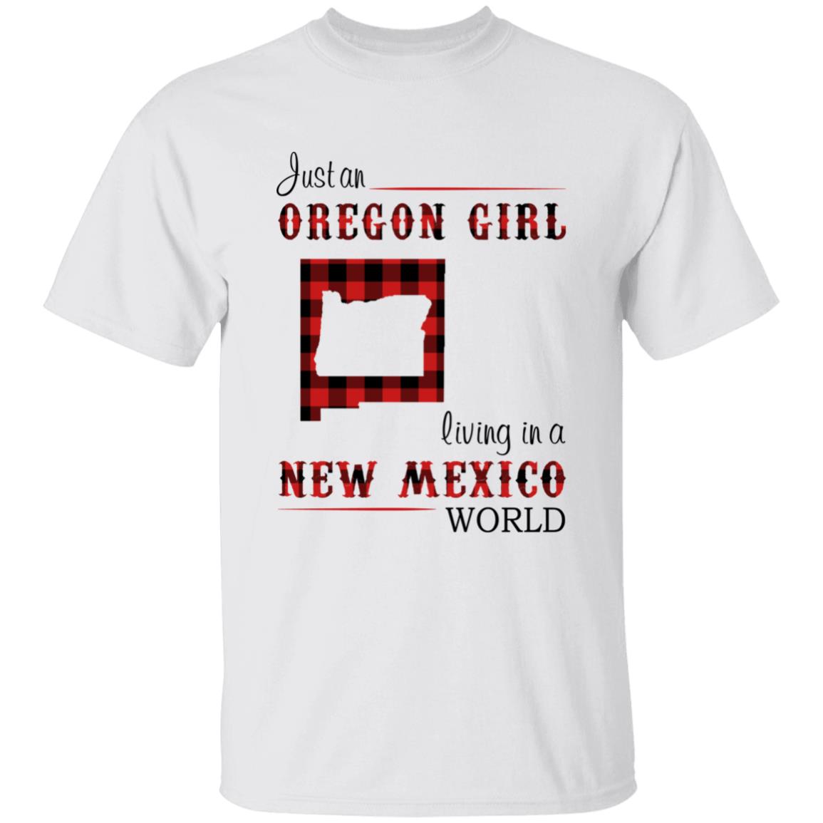 Just An Oregon Girl Living In A New Mexico World T-shirt - T-shirt Born Live Plaid Red Teezalo