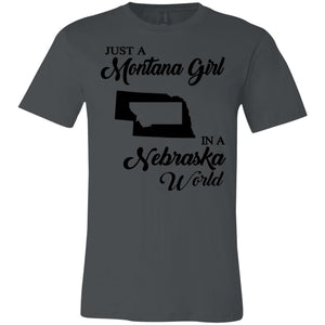 Just A Montana Girl In A Nebraska World T-Shirt - T-shirt Teezalo