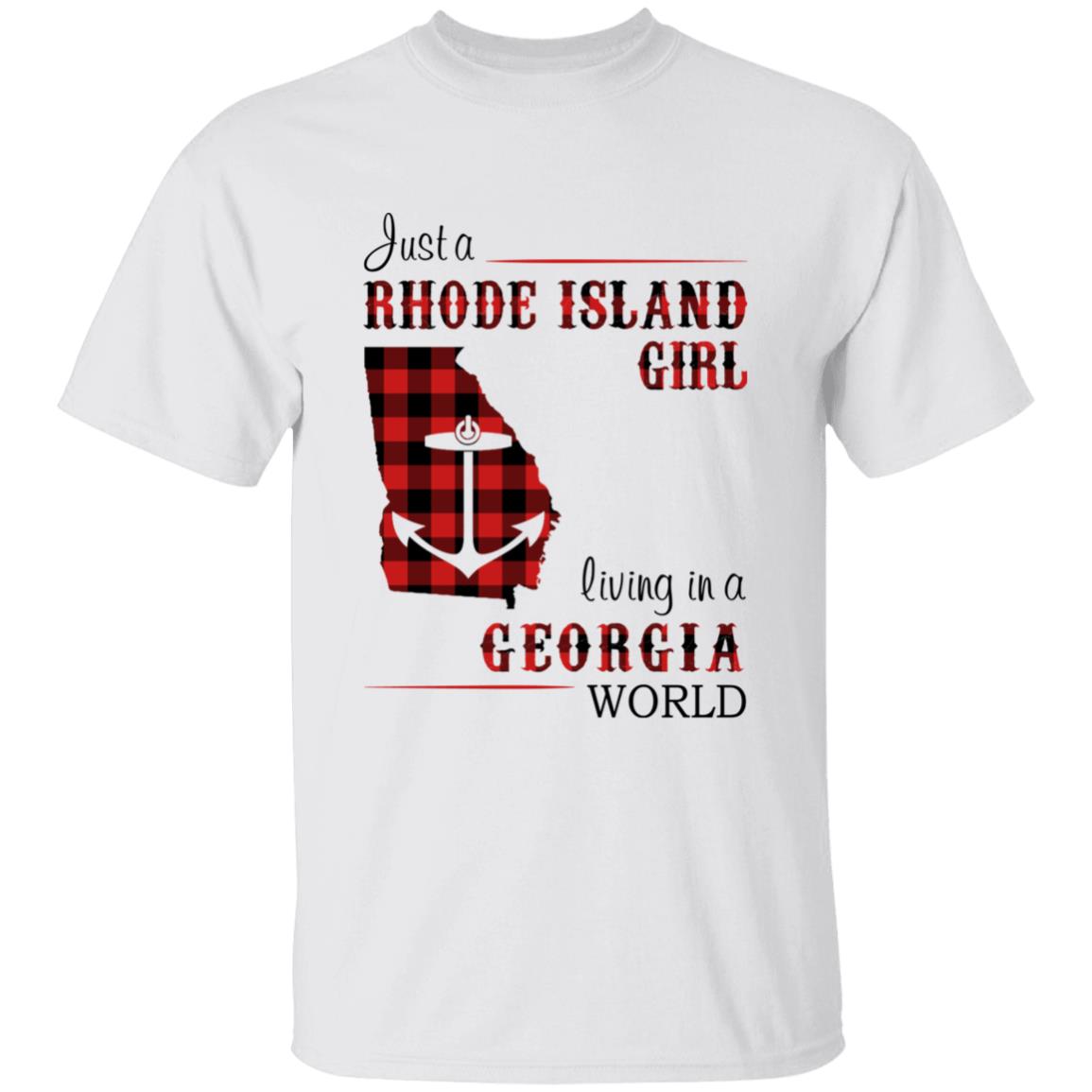 Just A Rhode Island Girl Living In A Georgia World T-shirt - T-shirt Born Live Plaid Red Teezalo
