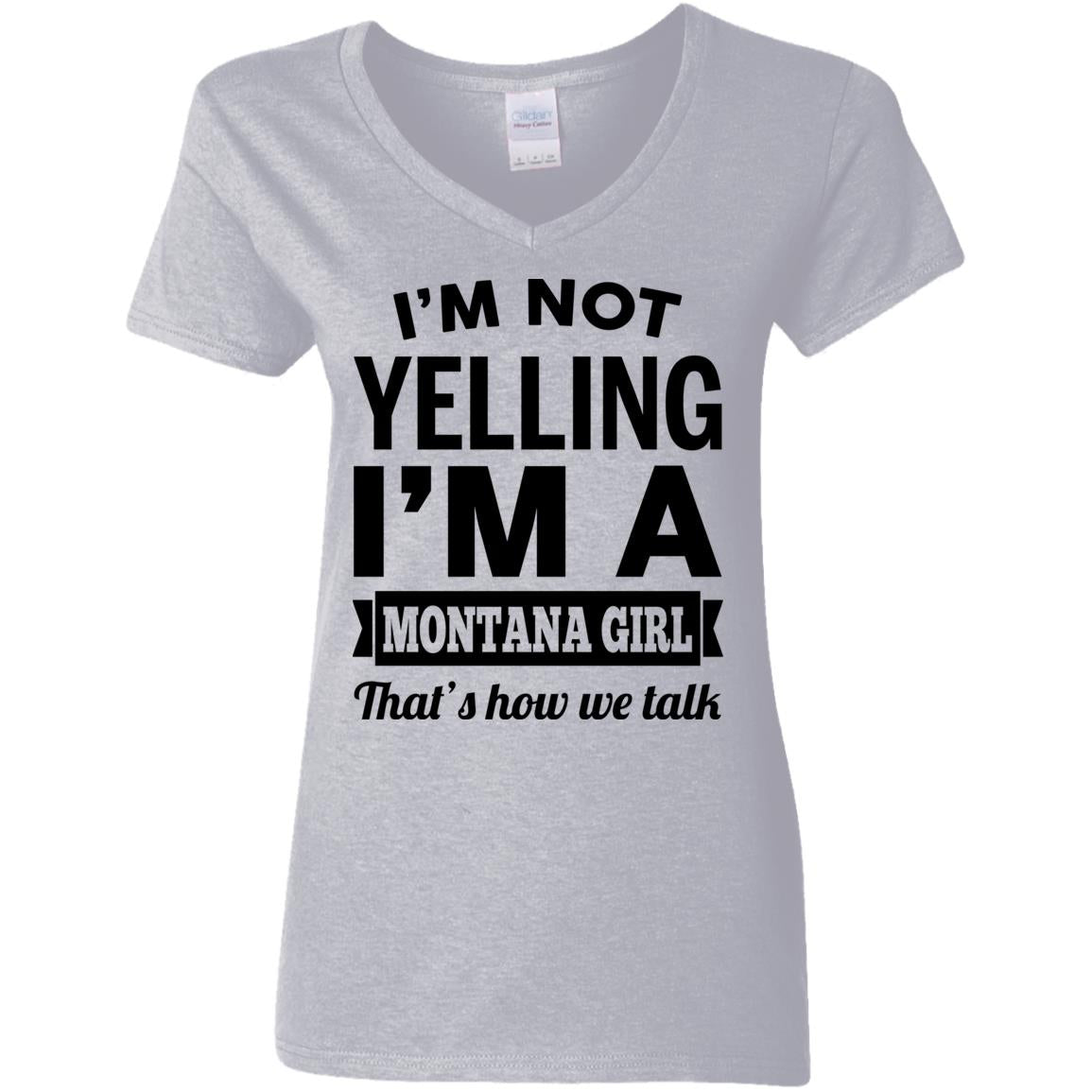 I'm Not Yelling I'm A Montana Girl That's How We Talk Hoodie - Hoodie Teezalo